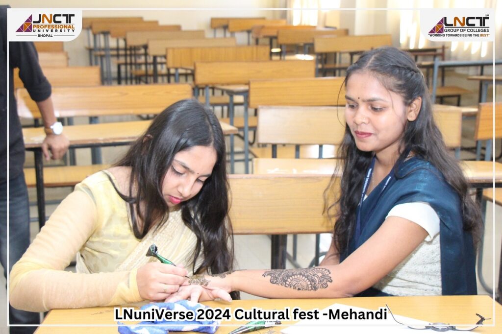 LNUniverse 2024 Cultural Fest brought the artistry of Mehndi to life at JNCT Professional University!