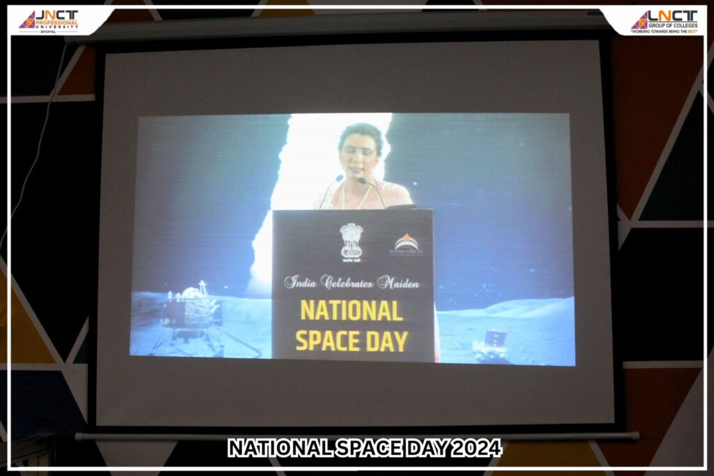 Celebrating India’s First National Space Day at JNCT Professional University!